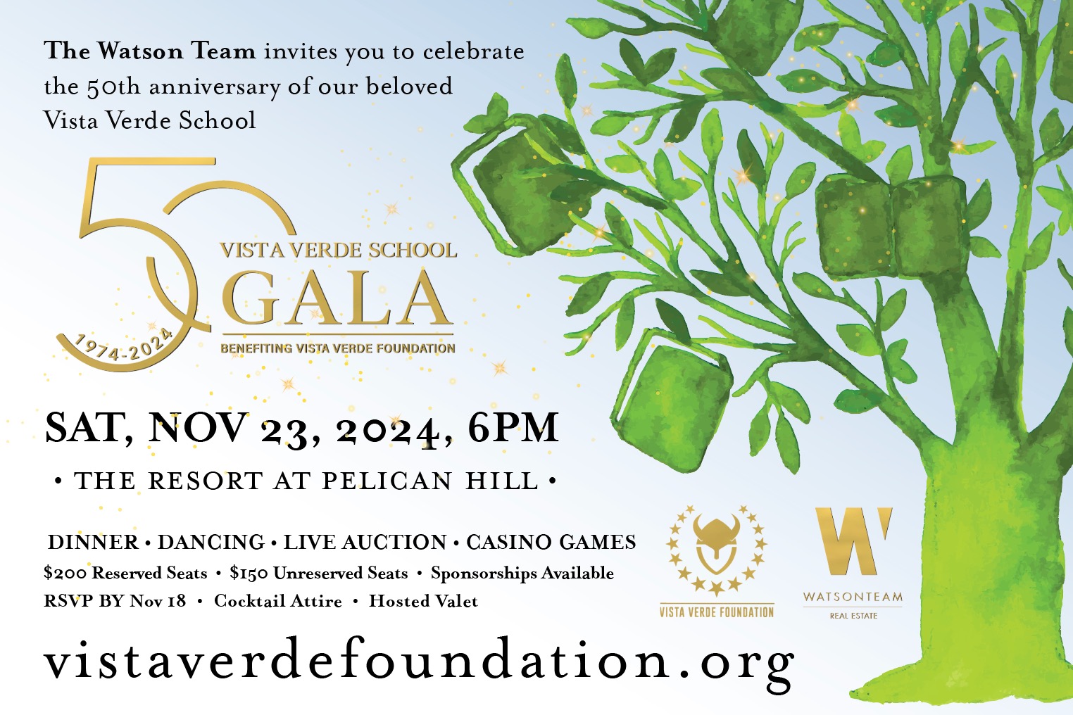 Vista Verde School’s 50th Anniversary Gala Vista Verde PTA